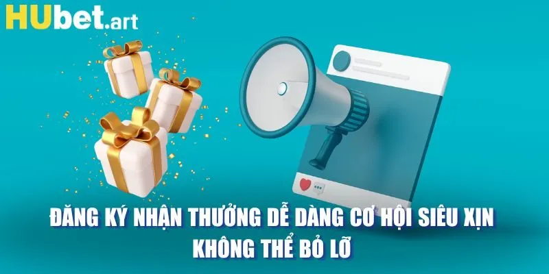 đăng ký nhận thưởng